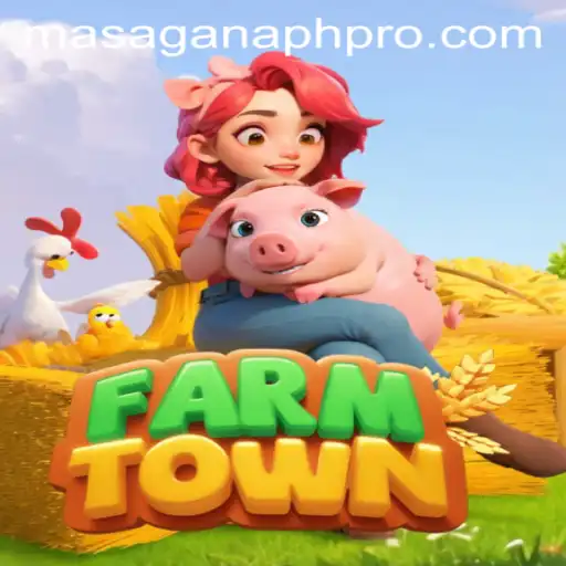 Discover the Bountiful World of FarmTown: Embrace the MASAGANA PH Movement