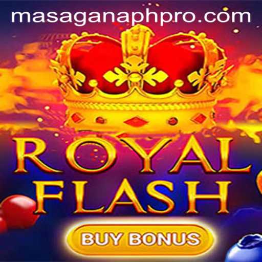Step Up Your Game with RoyalFlashBuyBonus: A Masagana PH Exploration